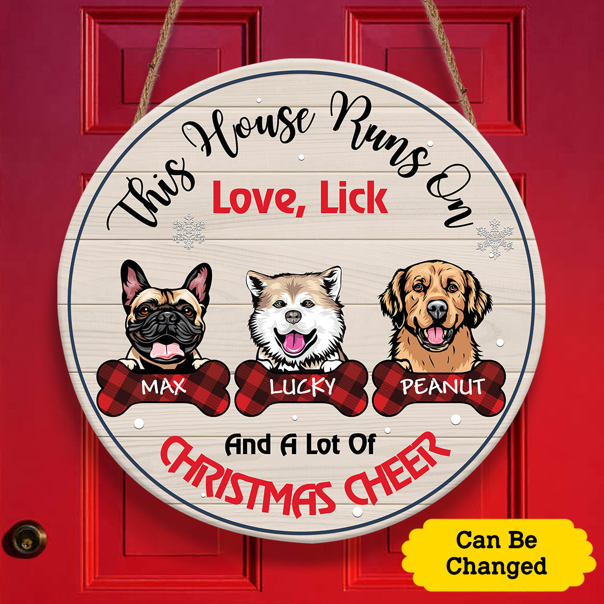 This House Runs On Love, Lick And A Lot Of Christmas Cheer Dog Door Sign Personalizedwitch Personalized Round Wood Sign Outdoor Decor