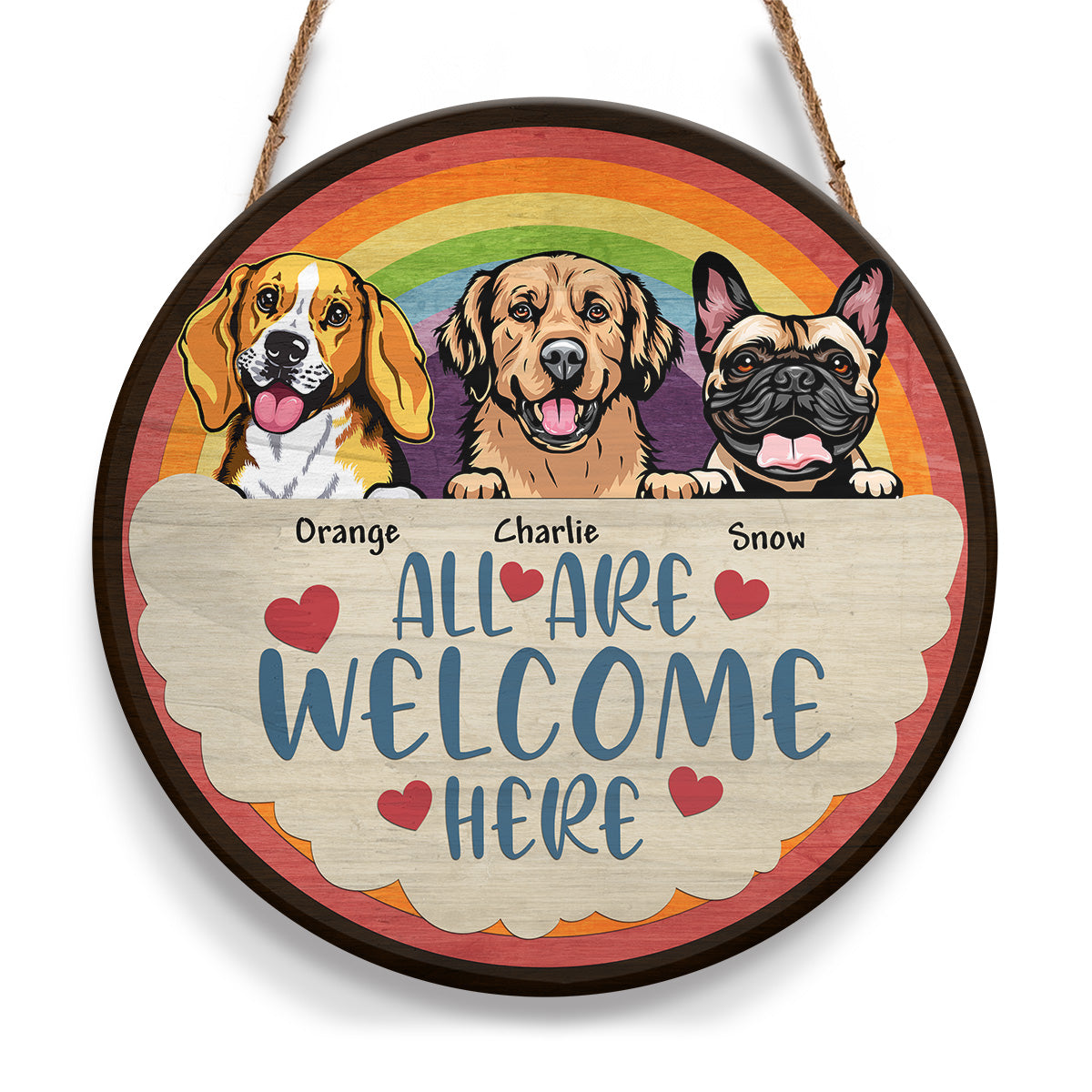 All Are Welcome Here Dog Rainbow Cloud Personalizedwitch Personalized Round Wood Sign Outdoor Decor