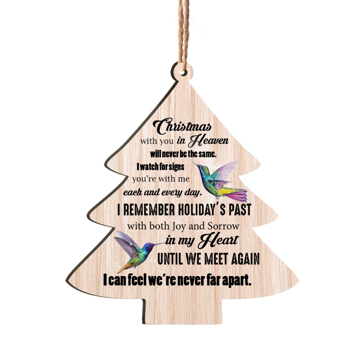 Hummingbird Christmas In Heaven Personalizedwitch Christmas Printed Wood Memorial Ornament