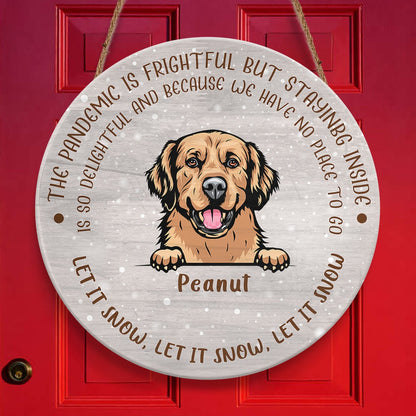 Let's It Snow Cute Dog Christmas Door Sign Personalizedwitch Personalized Round Wood Sign Outdoor Decor