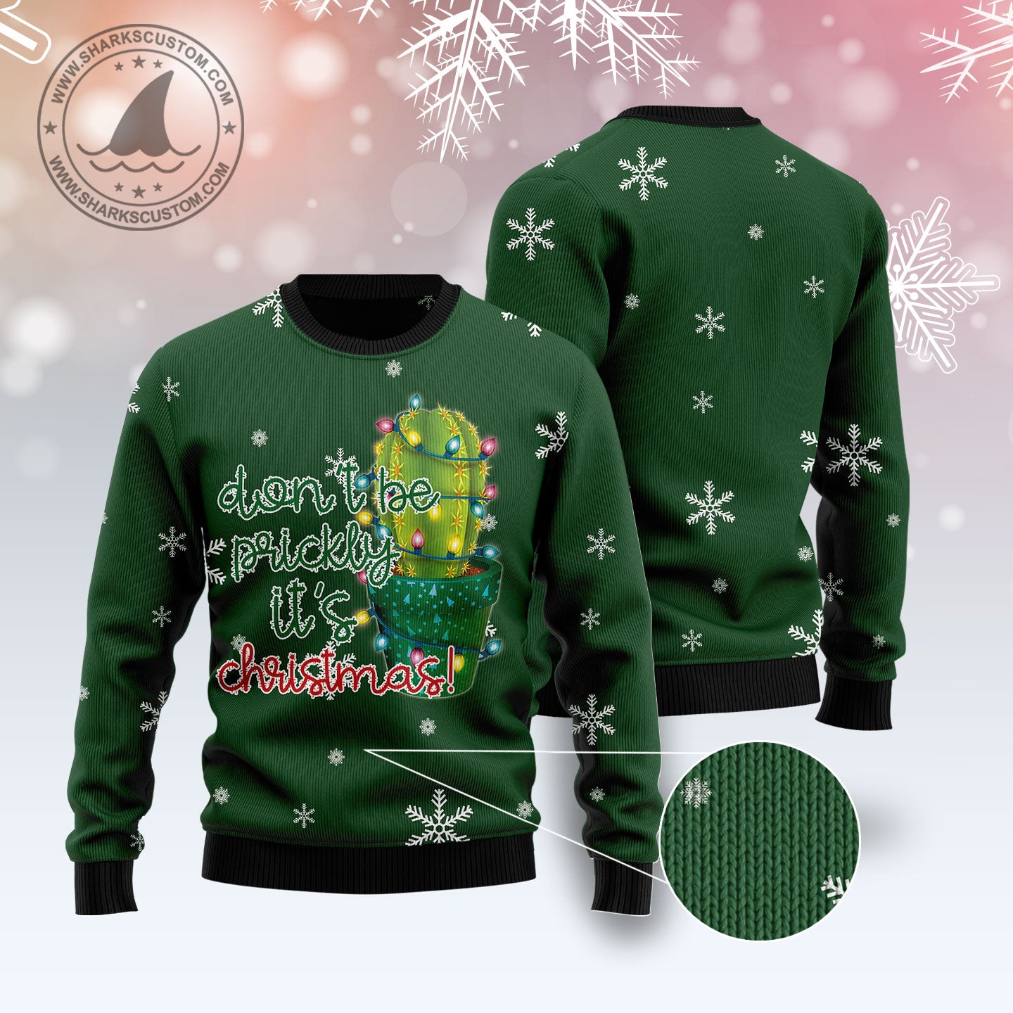 Cactus Don‘t Be Prickly T2810 Ugly Christmas Sweater