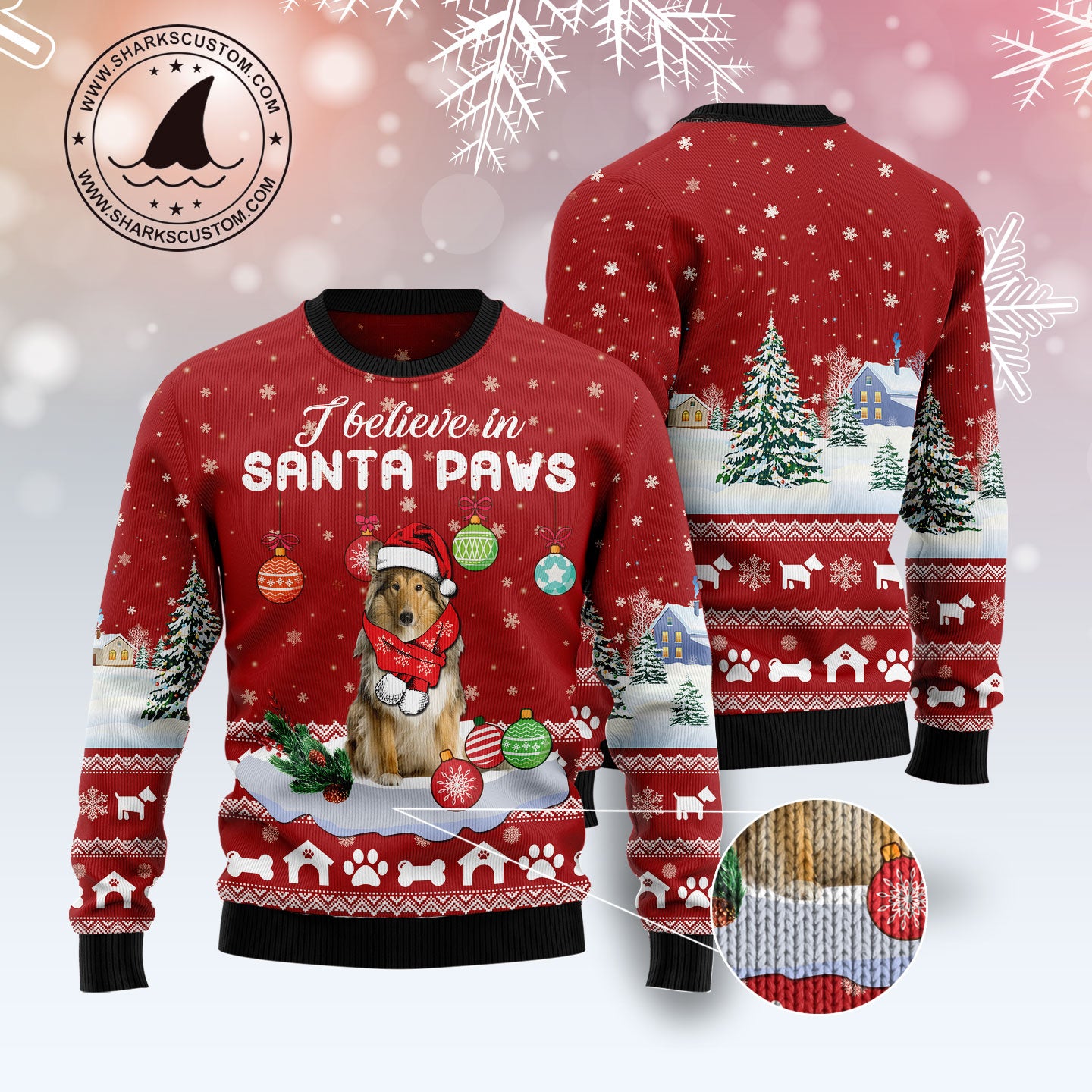 Collie I Believe In Santa Paws T1011 Ugly Christmas Sweater