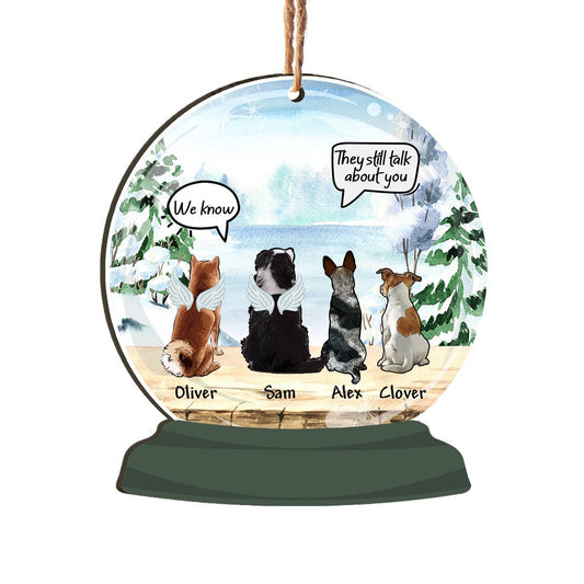 They Still Talk About You Dog Memorial Personalizedwitch Personalized Printed Wood Ornament