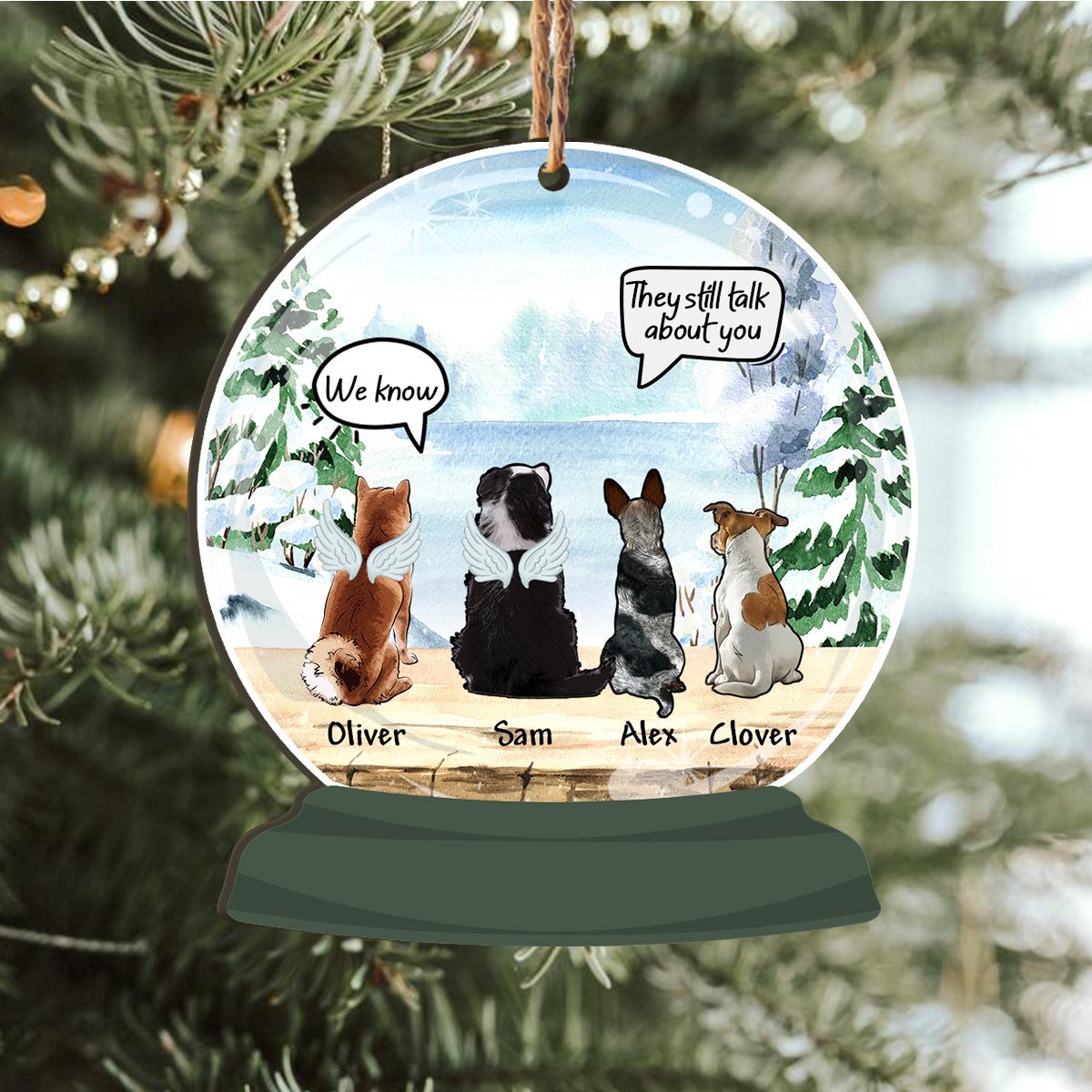 They Still Talk About You Dog Memorial Personalizedwitch Personalized Printed Wood Ornament